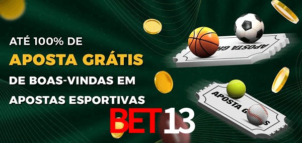 BET13 Ate 100% de Aposta Gratis